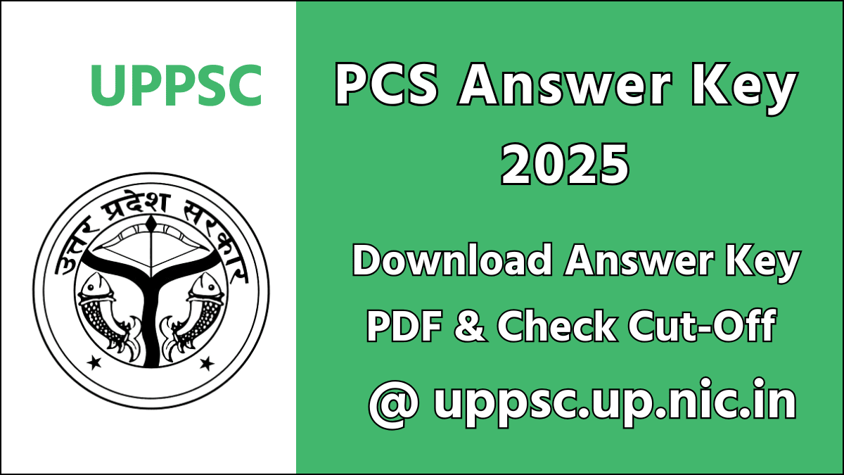 UPPSC PCS Answer Key 2025