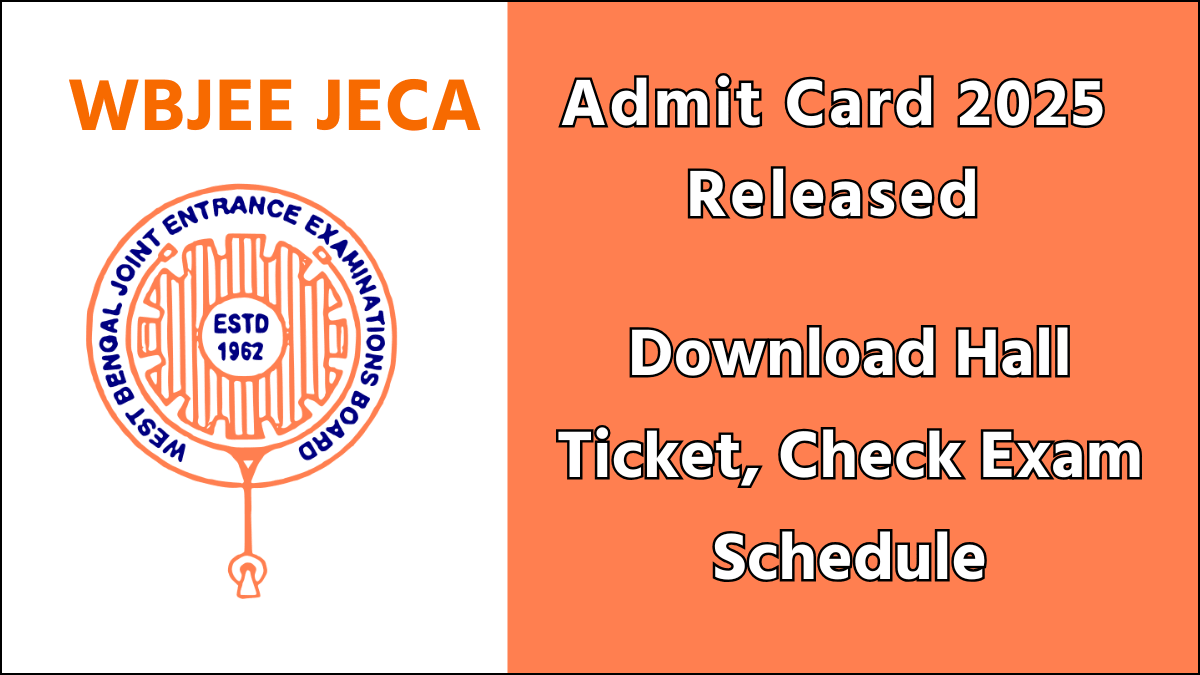 WBJEE JECA Admit Card 2025